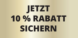 Jetzt 10% Rabatt sichern